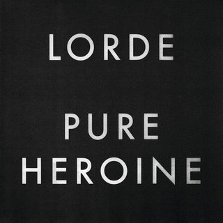 Lorde- Pure Heroine - Darkside Records