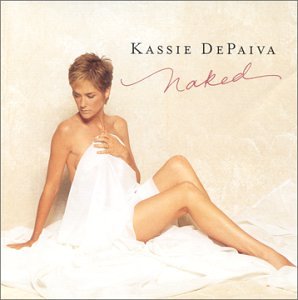 Kassie DePaiva- Naked - Darkside Records
