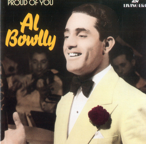 Al Bowlly- Proud Of You - Darkside Records