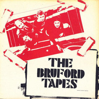 Bruford- The Bruford Tapes - Darkside Records