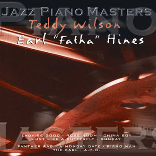 Teddy Wilson/ Earl “Fatha” Hines- Jazz Piano Masters - Darkside Records