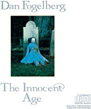 Dan Fogelburn- The Innocent Age - Darkside Records