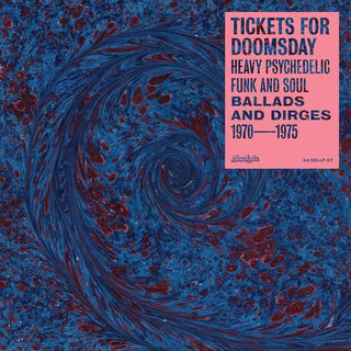 Various- Tickets For Doomsday: Heavy Psychedelic Funk, Soul, Ballads & Dirges 1970-1975 -BF21 - Darkside Records