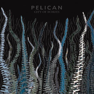 Pelican- City Of Echoes - Darkside Records
