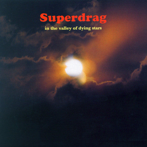 Superdrag- In The Valley Of Dying Stars - Darkside Records