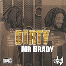 Mr Brady- Dirty - Darkside Records