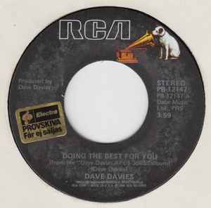 Dave Davies- Doing The Best For You / Nothin' More To Lose - Darkside Records