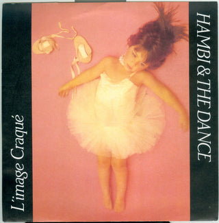 Hambi & The Dance- L'Image Craque (UK) - Darkside Records