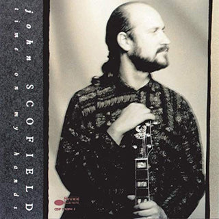John Scofield- Time On My Hands - Darkside Records