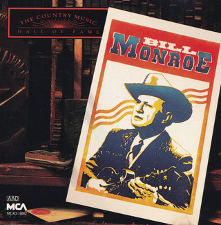Bill Monroe- Country Music Hall Of Fame - Darkside Records