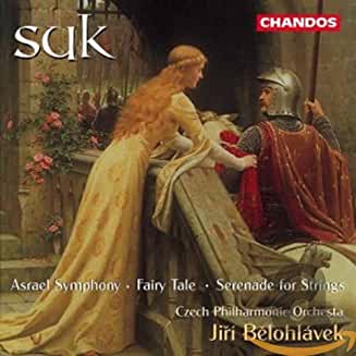 Suk- Asrael Symphony - Fairy Tale- Serenade for Strings (Jiri Belohlvek, Conductor) - Darkside Records