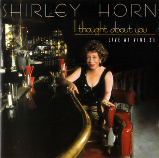 Shirley Horn- I Thought About You/Live At Vine Street - Darkside Records