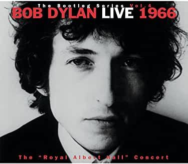 Bob Dylan- Bootleg Series Vol. 4: Royal Albert Hall Concert Live 1966 - DarksideRecords
