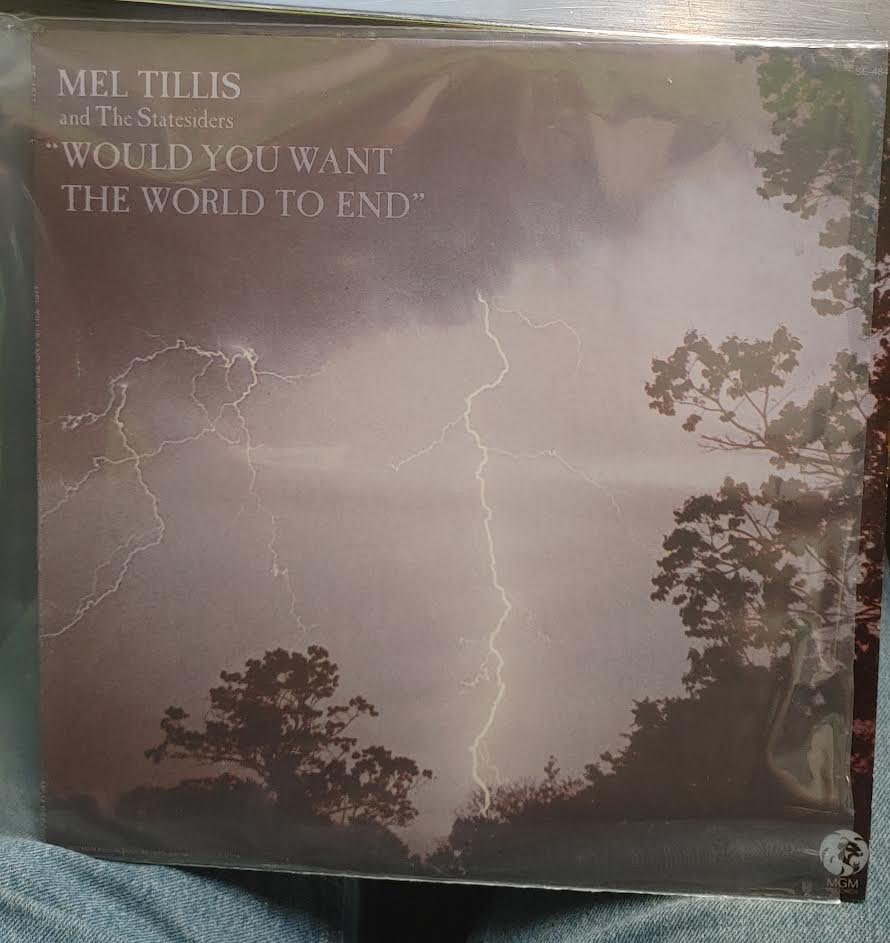 Mel Tillis And The Statesiders- Would You Want The World To End - Darkside Records