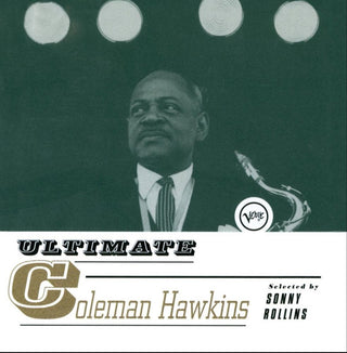 Coleman Hawkins- Ultimate Coleman Hawkins - Darkside Records