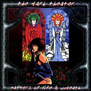 Dark Theatre- Matters Of Life And Undeath - Darkside Records