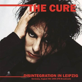 The Cure- Disintegration In Leipzig: Germany, August 4th 1990 (FM Broadcast) - Darkside Records