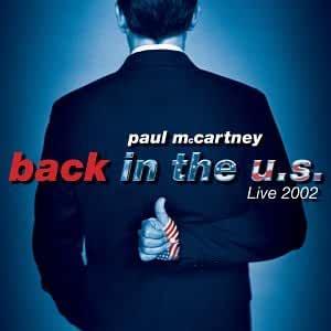 Paul McCartney- Back In The U.S. Live 2002 - DarksideRecords