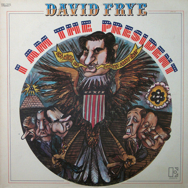 David Frye- I Am The President (Sealed) - Darkside Records