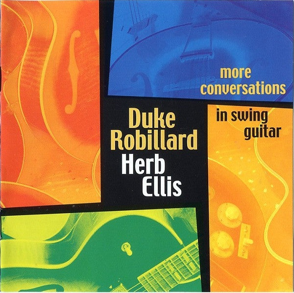 Duke Robillard/Herb Ellis- More Conversations in Swing Guitar - Darkside Records