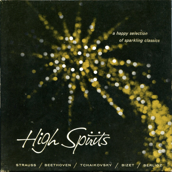 Strauss/Beethoven/Tchaikovsky/Bizet/Berlioz- High Spirits (7 ½ ips) - Darkside Records