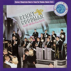 Benny Goodman- Vol. 3: All The Cats Join In - Darkside Records