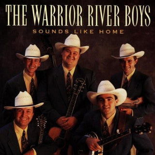 Warrior River Boys- Sounds Like Home - Darkside Records