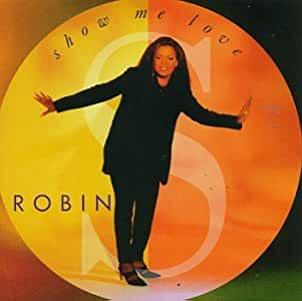 Robin S.- Show Me Love - Darkside Records