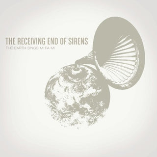 Receiving End Of Sirens- The Earth Sings Mi Fa Mi - Darkside Records