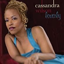 Cassandra Wilson- Loverly - Darkside Records