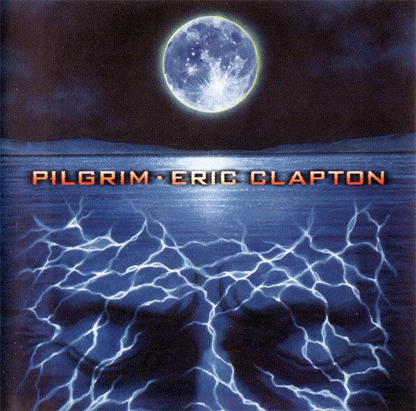 Eric Clapton- Pilgrim - DarksideRecords