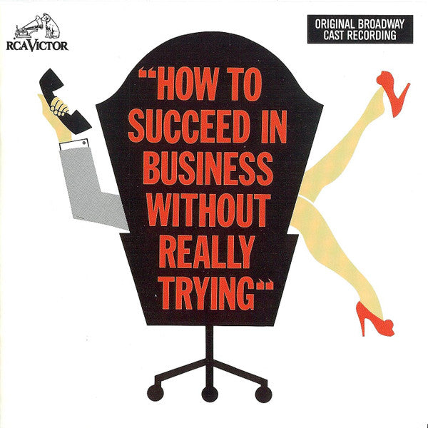 How To Succeed In Business Without Really Trying (Original Broadway Cast Recording)