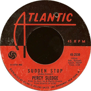 Percy Sledge- Sudden Stop/Between These Arms