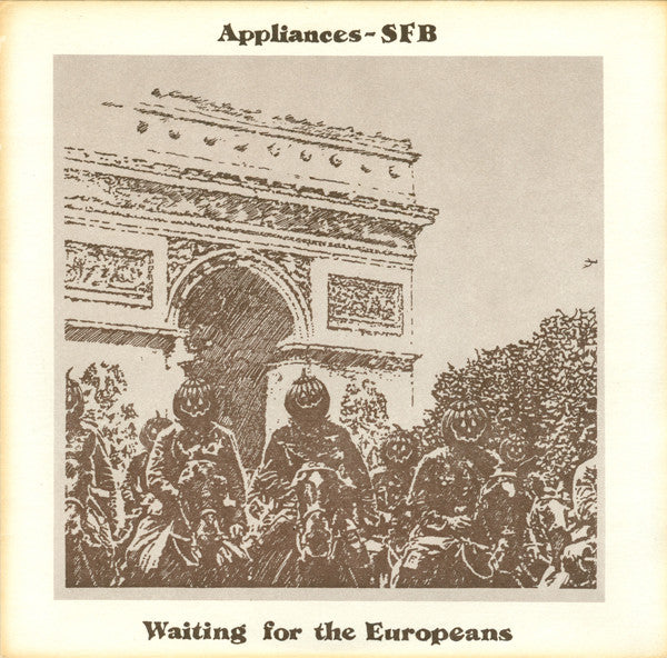 Appliances-SFB- Waiting For The Europeans/ Head Culture - Darkside Records