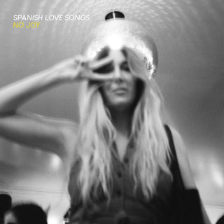 Spanish Love Songs- No Joy - Darkside Records