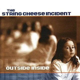 String Cheese Incident- Outside Inside - Darkside Records