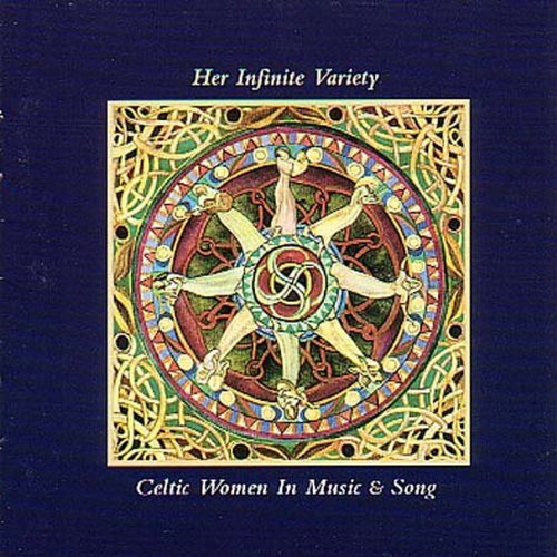Her Infinite Variety- Celtic Women in Music & Song - Darkside Records