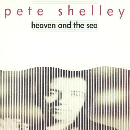 Pete Shelley- Heaven And The Sea - DarksideRecords