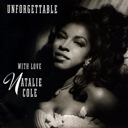 Natalie Cole- Unforgettable...With Love (30th Anniv) - Darkside Records