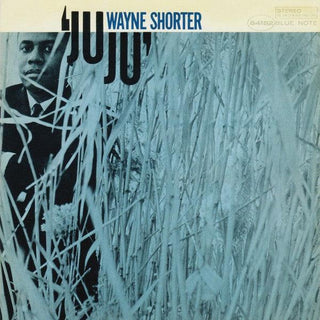 Wayne Shorter- Ju Ju - Darkside Records