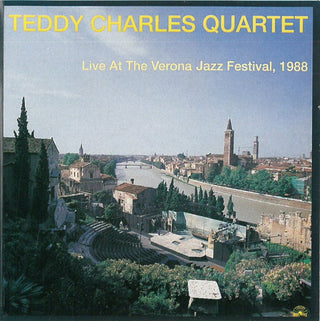 Teddy Charles Quartet- Live At The Verona Jazz Festival, 1988