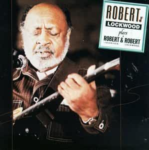 Robert Lockwood Jr- Plays Robert & Robert - Darkside Records