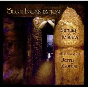 Sanjay Mishra- Blue Incantation