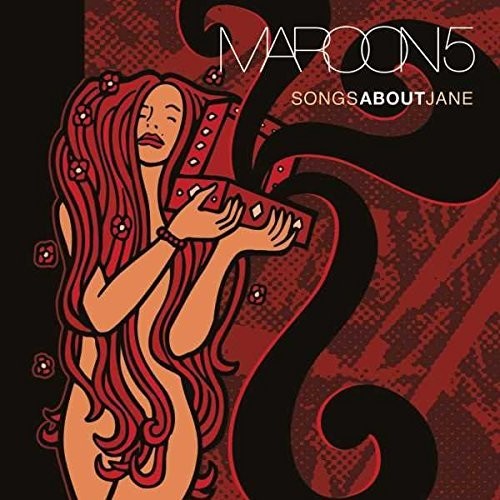 Maroon 5- Songs About Jane - Darkside Records