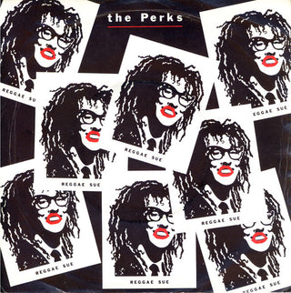 The Perks- Reggae Sue (UK) (Torn Label) - Darkside Records