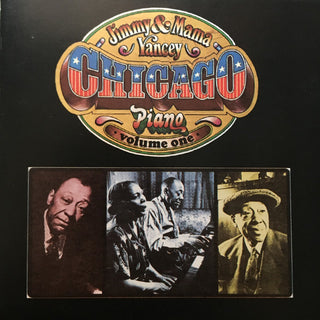 Jimmy And Mama Yancey- Chicago Piano Volume One