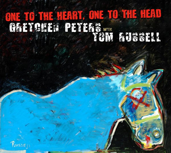 Gretchen Peters With Tom Russell- One To The Heart, One To The Head - Darkside Records