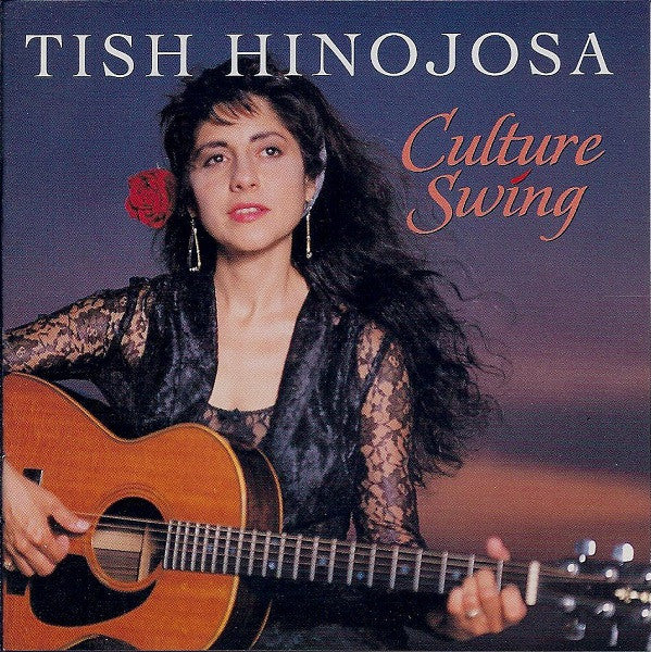 Tish Hinojosa- Culture Swing