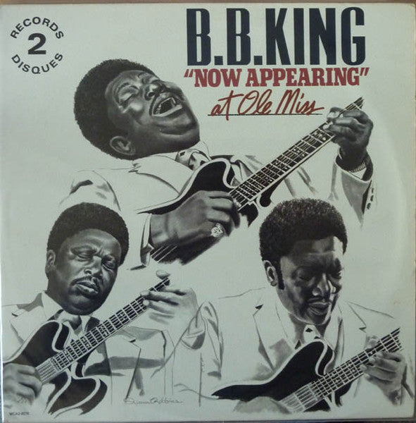 BB King- “Now Appearing” At Ole Miss - Darkside Records