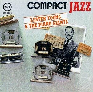 Lester Young & The Piano Giants- Compact Jazz - Darkside Records